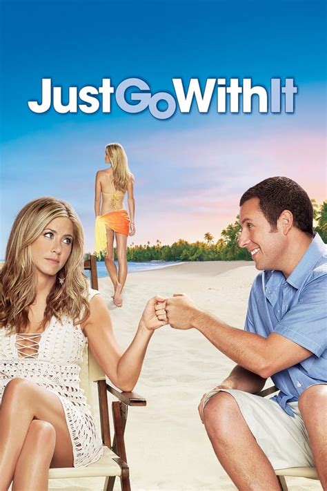 Just go with it imdb - Just Go with It (2011) PG-13 02/11/2011 (US) Comedy , Romance 1h 57m User Score Play Trailer Sometimes a guy's best wingman... is a wingwoman Overview